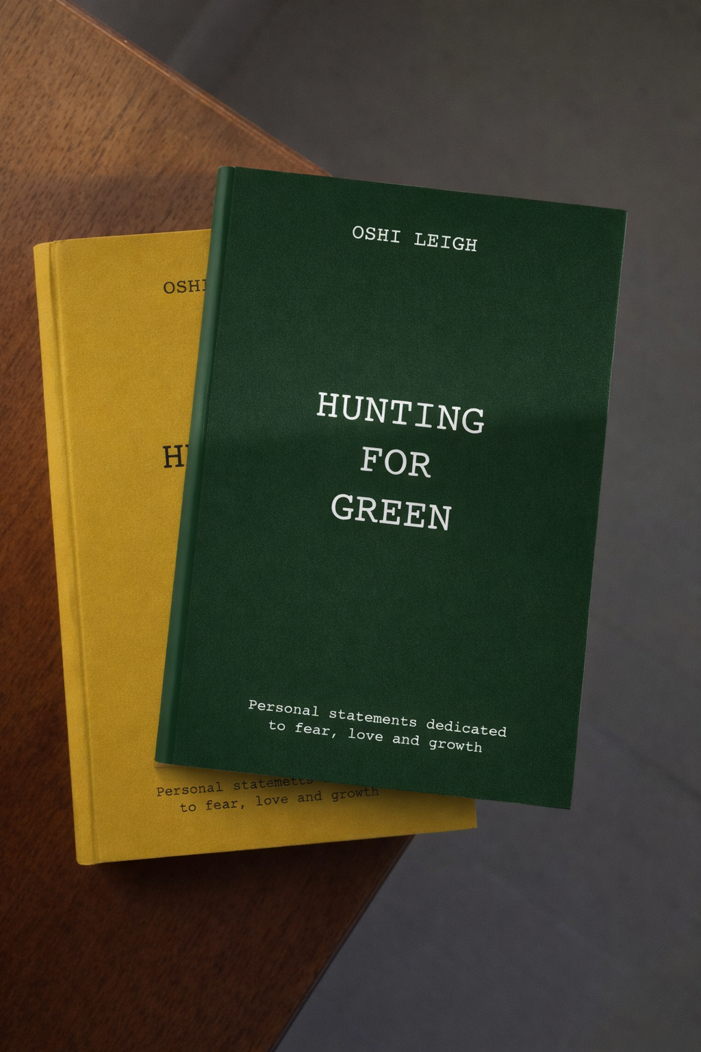 Hunting For Green by Oshi Leigh